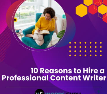 10 reasons to hire a professional content writer