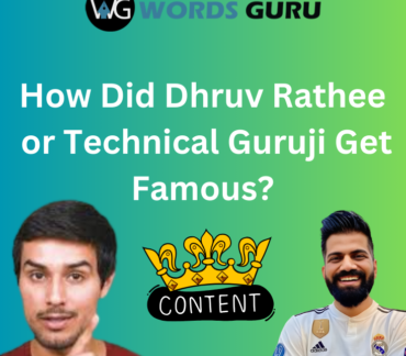 How Did Dhruv Rathee or Technical Guruji Get Famous