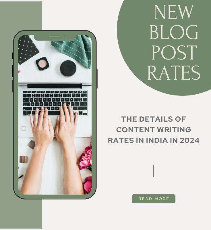 The Details of Content Writing rates in India in 2024