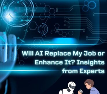 Will AI Replace My Job or Enhance It? Insights from Experts