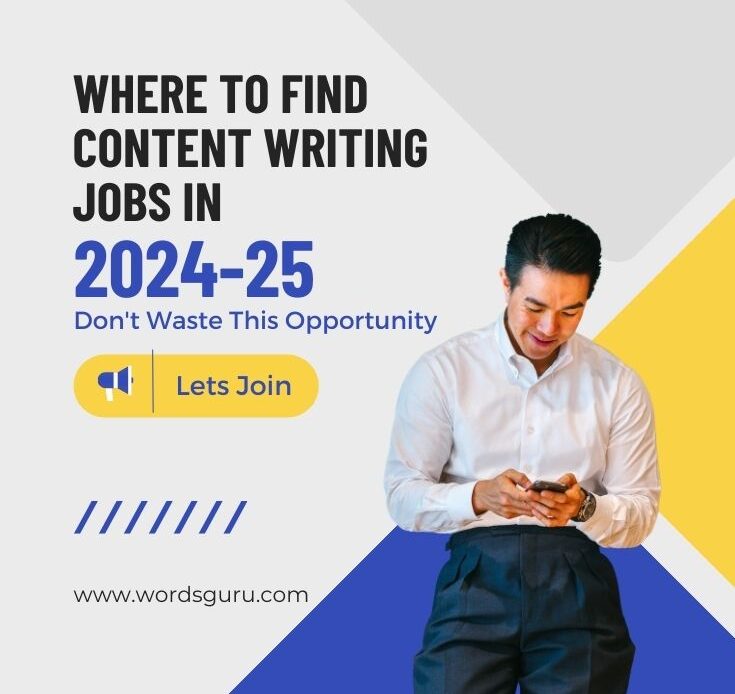 where to find content writing jobs in 2024 25