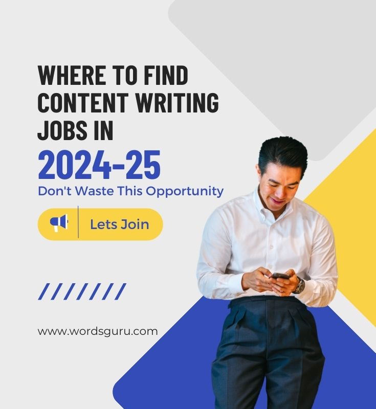 where to find content writing jobs in 2024 25