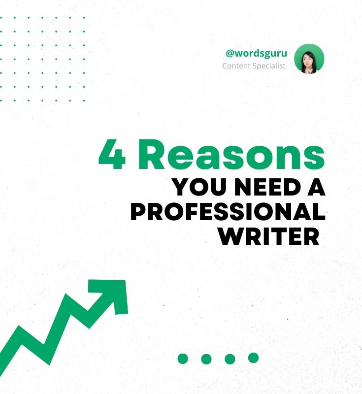 Reasons you need a professional writer 